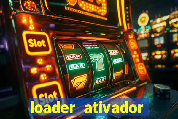 loader ativador windows 7